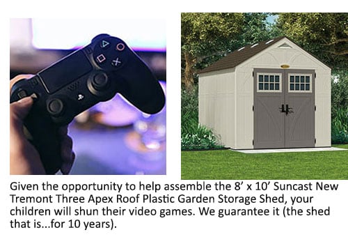 A games console controller and the 8x10 Suncast New Tremont Three Apex Roof Plastic Garden Storage Shed