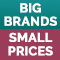 Big Brands Small Prices